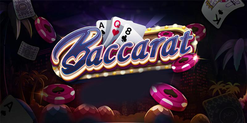 Thông tin cơ bản game bài Baccarat là gì?